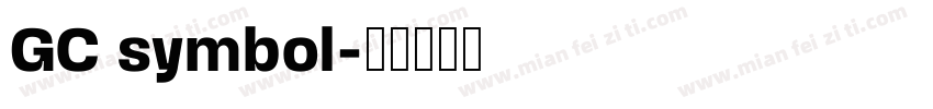 GC symbol字体转换